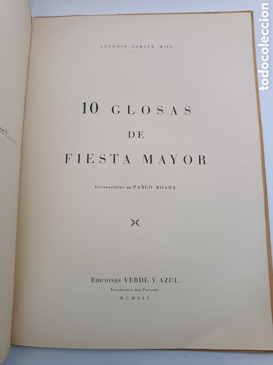 Libros antiguos: 10 Glosas de la fiesta mayor Vilafranca del Panad&eacute;s 1945