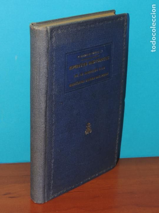 Libros antiguos: APUNTES HIST&Oacute;RICOS DE LA DEVOCI&Oacute;N A LA VIRGEN DEL PILAR DE ZARAGOZA .- P. NAZARIO PEREZ, S.J