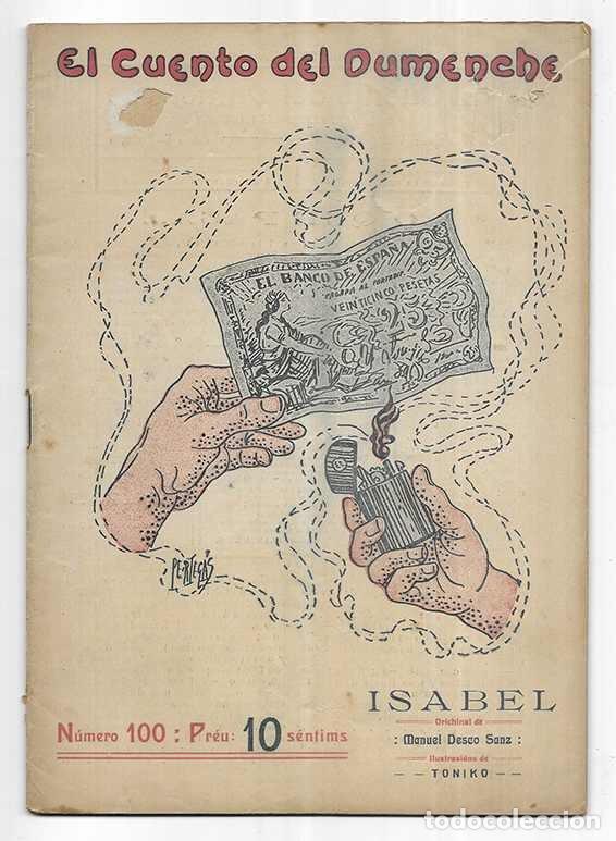 Libros antiguos: Isabel. El Cuento del Dumenche N&ordm; 100 1915 - Foto 1