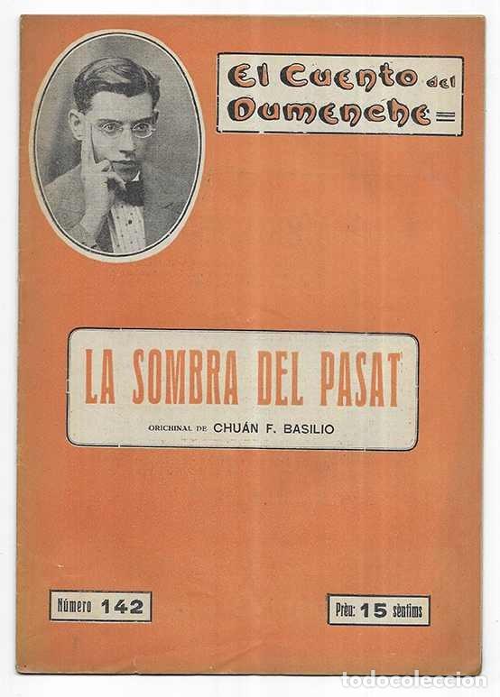 Libros antiguos: Sombra del Pasat, La, El Cuento del Dumenche N&ordm; 142 1916 - Foto 1