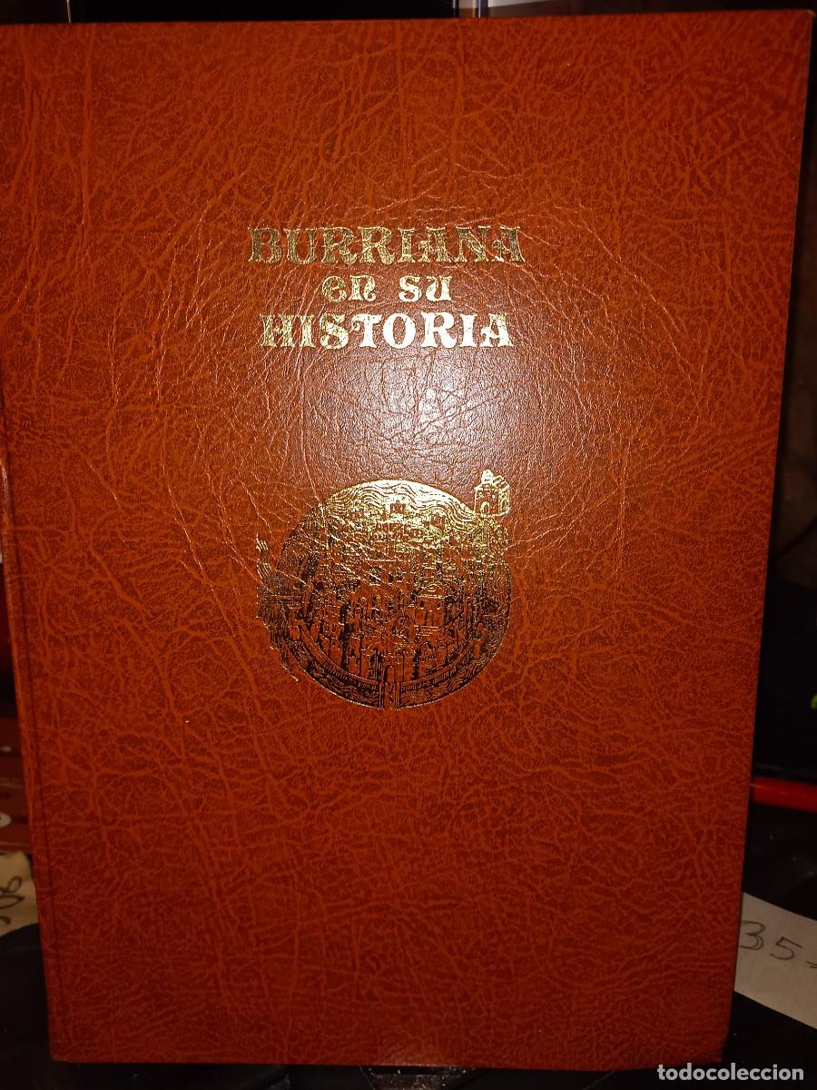 Libros antiguos: BURRIANA EN SU HISTORIA tomo I