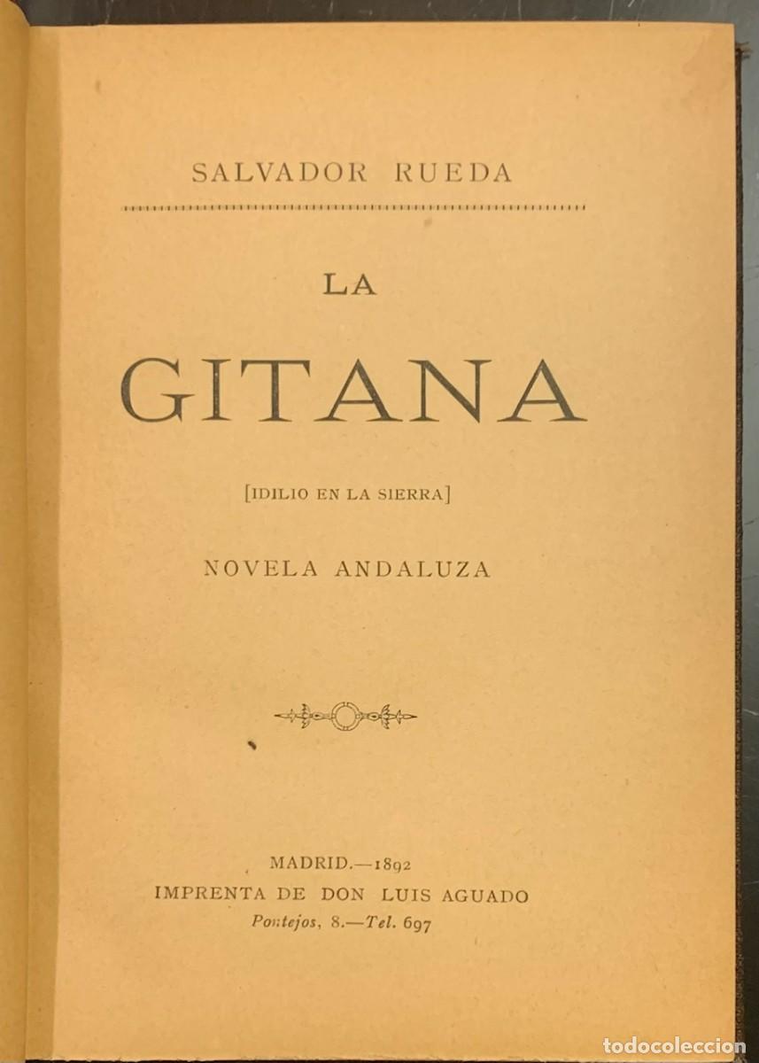 Libros antiguos: La Gitana. Idilio en la sierra - Salvador Rueda - Foto 2
