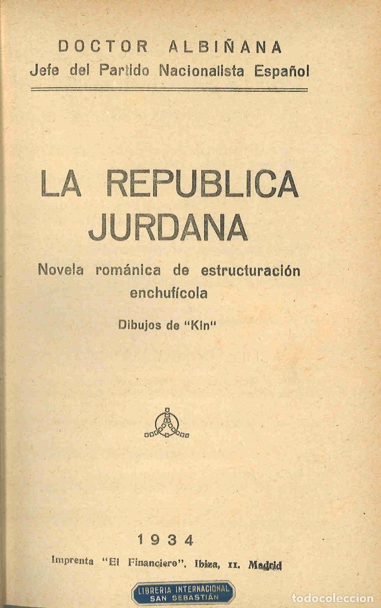 Libros antiguos: La Rep&uacute;blica Jurdana. Doctor Albi&ntilde;ana. 1934 - Foto 1