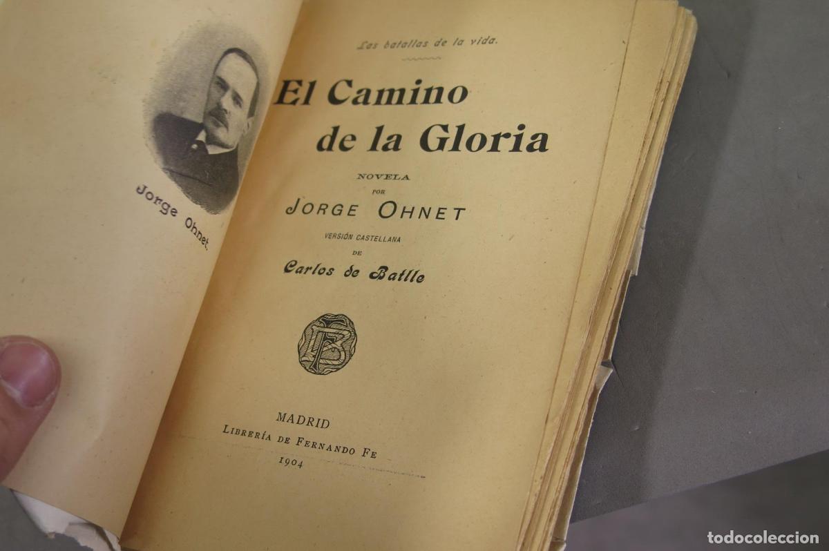 Libros antiguos: EL CAMINO DE LA GLORIA. JORGE OHNET. 1904 - Foto 2