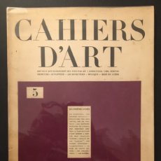 Libros antiguos: CAHIERS D'ART. 5. 4EME ANNE. 1929