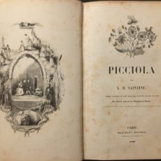 Libros antiguos: PICCIOLA. X. B. SAINTINE. 1843 - X. B. SAINTINE