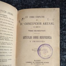 Libros antiguos: ARTICULOS SOBRE BENEFICENCIA Y PRISIONES. VOLUMEN I / CONCEPCION ARENAL AÑO 1900