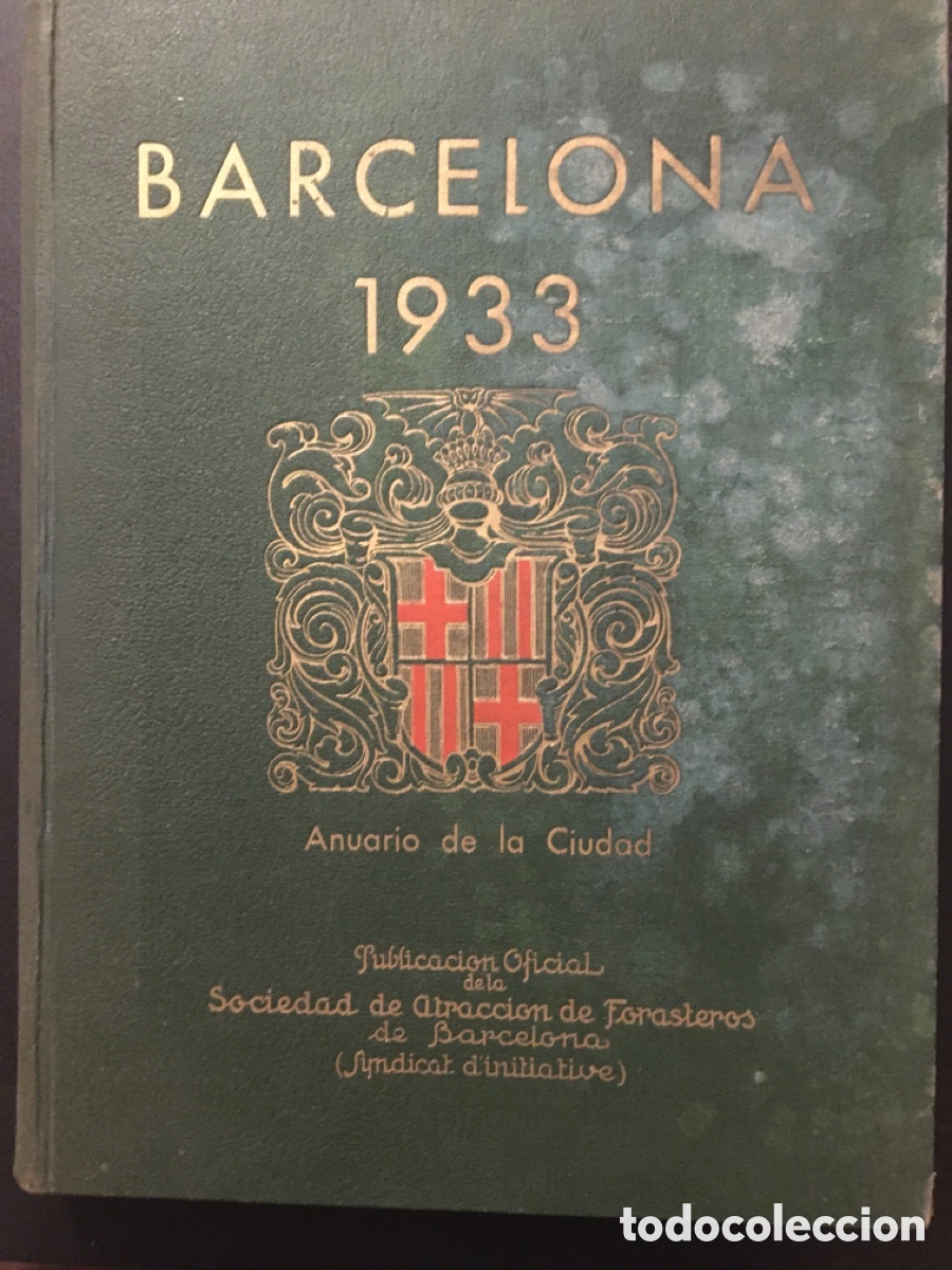 Libros antiguos: Barcelona 1933. Anuario de la Ciudad - Foto 1