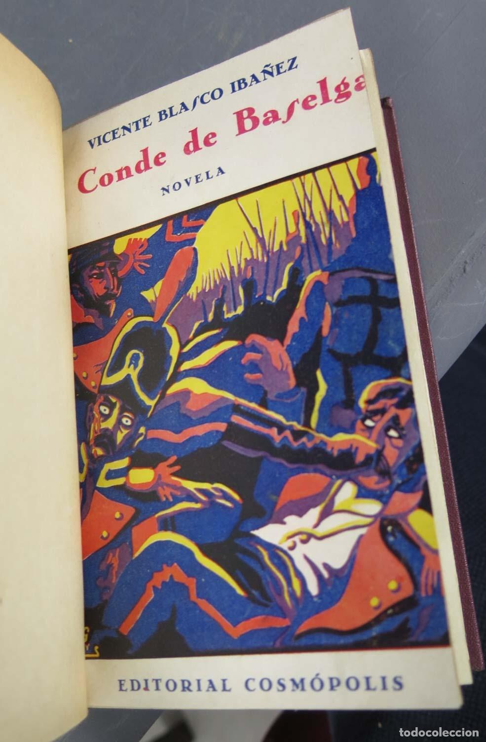 Libros antiguos: EL CONDE DE BASELGA. EL SE&Ntilde;OR DE AVELLANEDA. BLASCO IBA&Ntilde;EZ - Foto 2