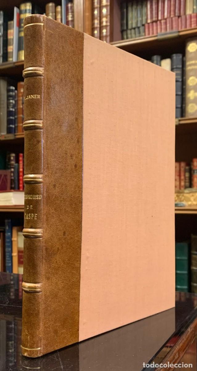 Livros antigos: Examen de los Sucesos y circunstancias que motivaron el Compromiso de Caspe y juicio critico de este