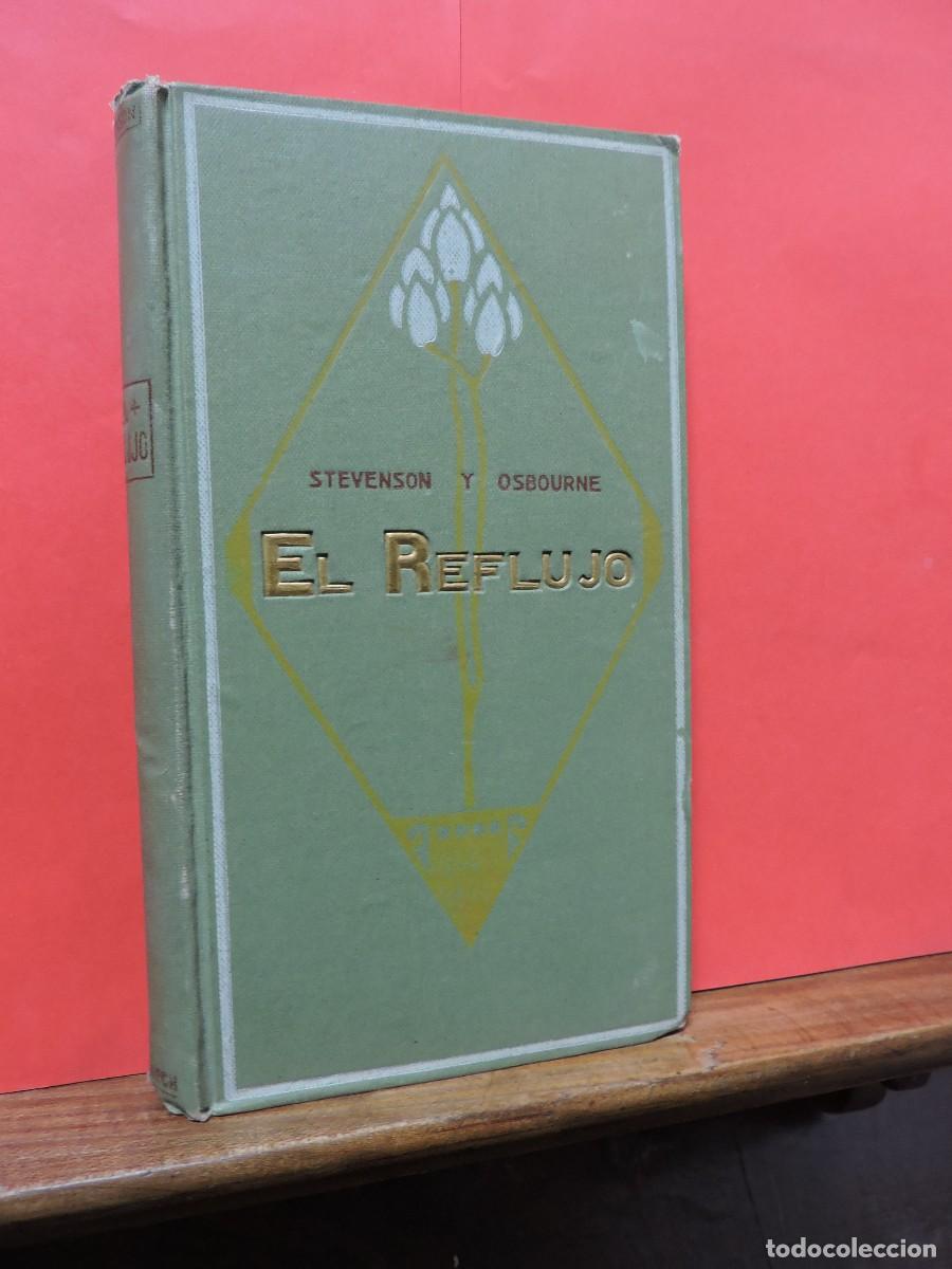 Libros antiguos: El Reflujo. Stevensosn y Osbourne. E. Domenech editor. Barcelona, 1912 - Foto 1