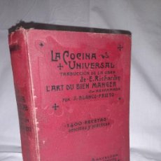 Libros antiguos: LA COCINA UNIVERSAL - AÑO 1920 - A.BLANCO - GASTRONOMIA.