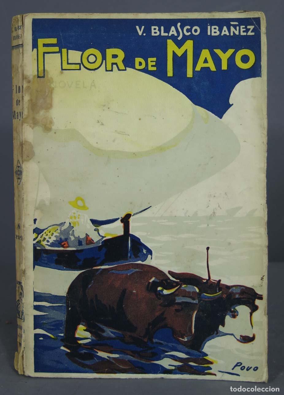 Libros antiguos: FLOR DE MAYO. Blasco Ib&aacute;&ntilde;ez - Foto 1