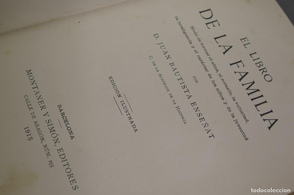 Libros antiguos: 1915.- El libro de la familia. Ense&ntilde;at - Foto 2