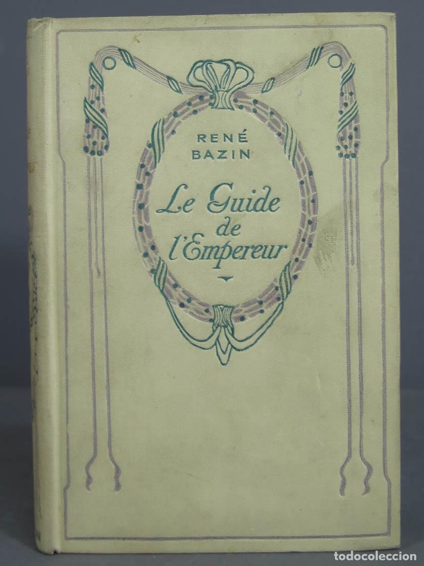 Libros antiguos: Le Guide De L&acute;Empereur. Bazin - Foto 1