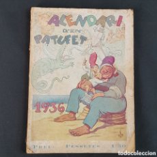 Libros antiguos: L-7788. CALENDARI D'EN PATUFET. 1936