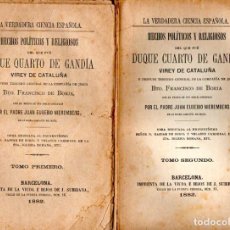 Libros antiguos: NIEREMBERG : HECHOS POLÍTICOS Y RELIGIOSOS DEL BEATO FRANCISCO DE BORJA DUQUE DE GANDÍA (1882)