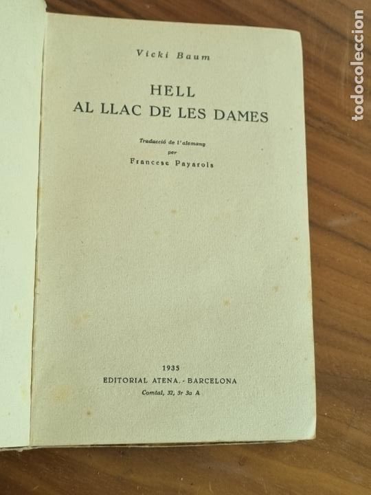 Libros antiguos: VICKI BAUM - HELL AL LLAC DE LES DAMES - ED.ATENA 1935 - Foto 2