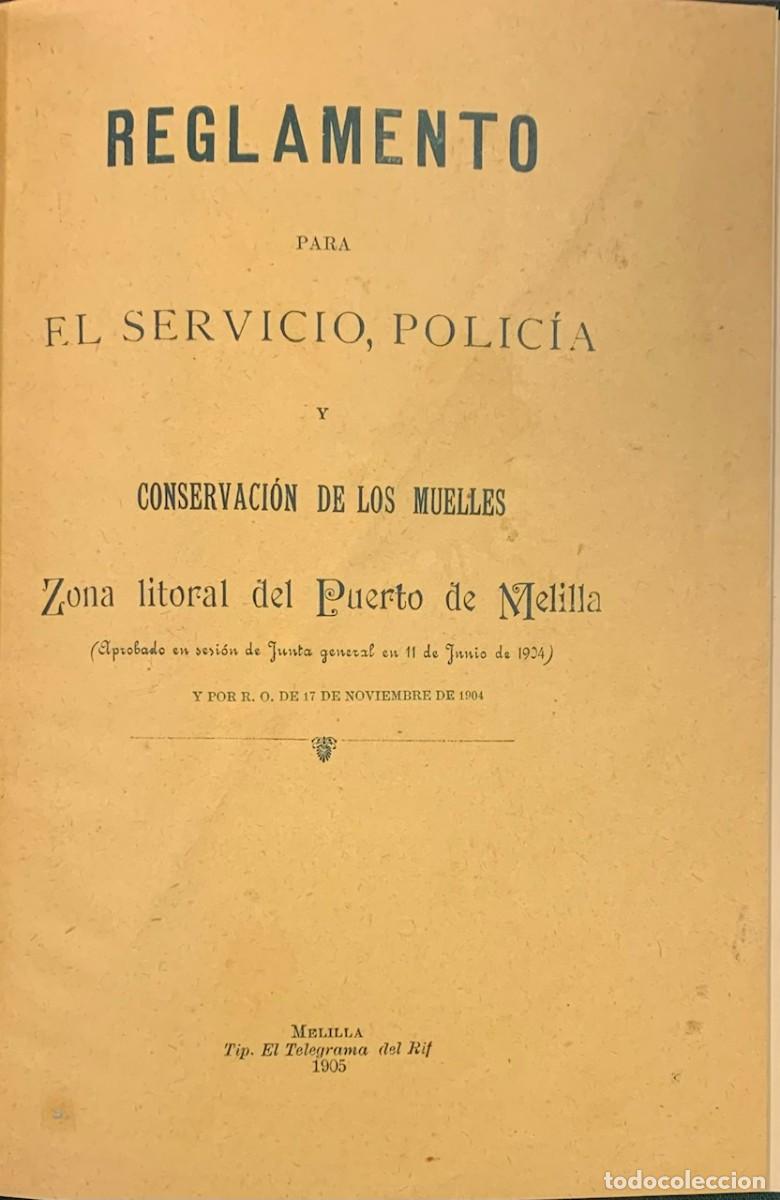 Antiquarische B&uuml;cher: Reglamento para el Servicio, Policia y Conservaci&oacute;n de los Muelles del Puerto de Melilla