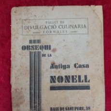 Libros antiguos: PR-2759. FULLET DE DIVULGACIÓ CULINÀRIA. FORMULES. 1932.