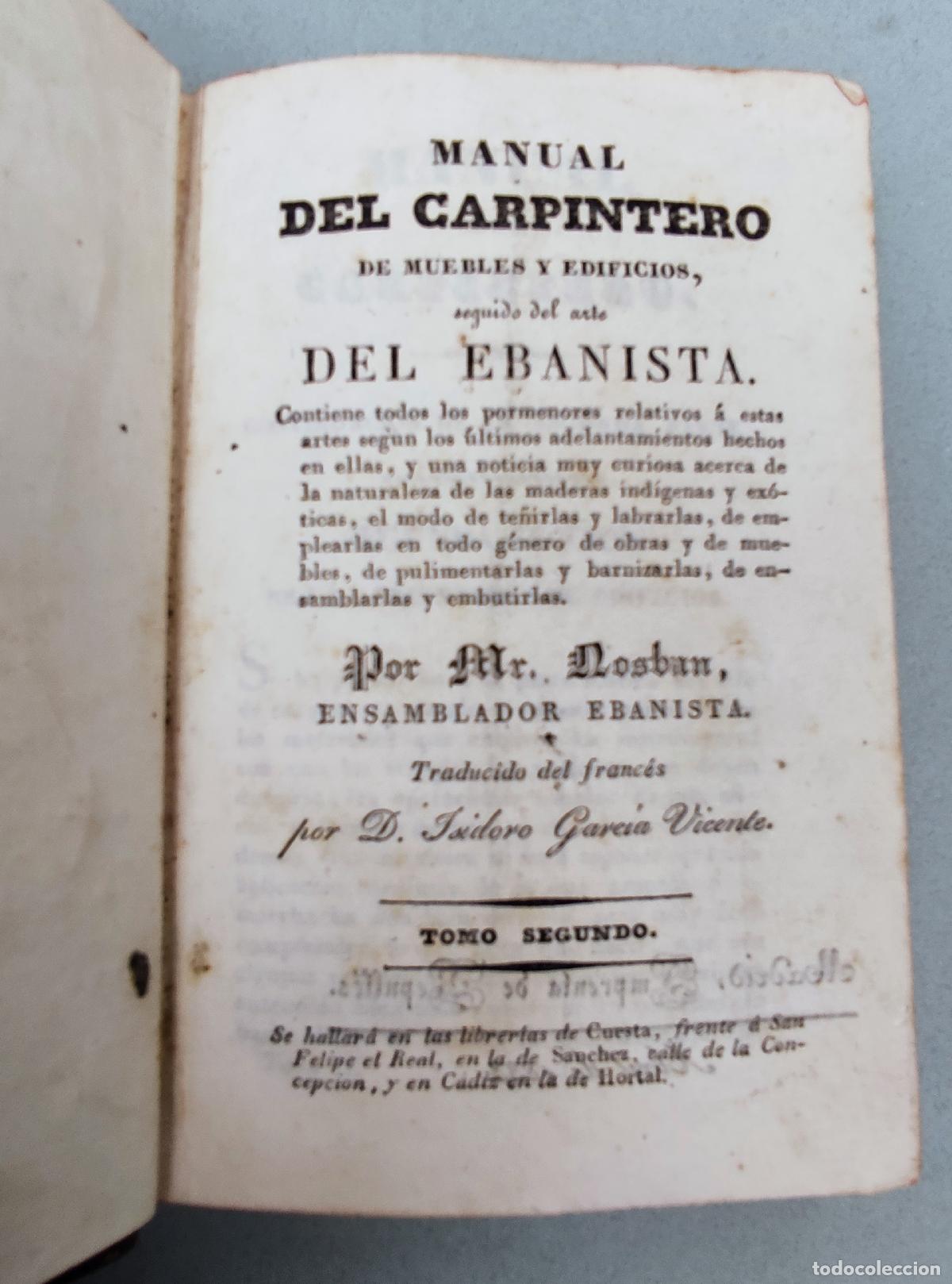 Libros antiguos: MANUAL DEL CARPINTERO TOMO 2 - MR. NOSBAN - Foto 6
