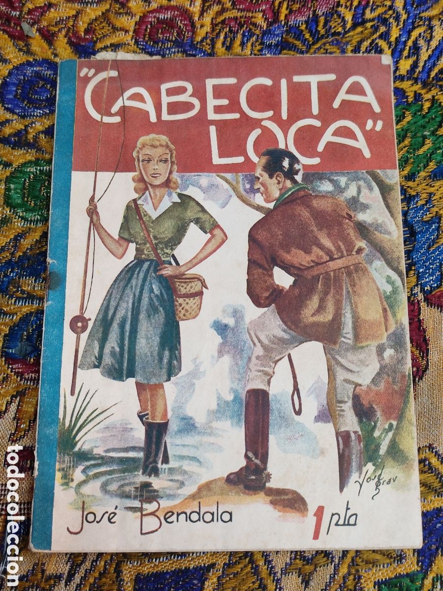 Libros antiguos: Cabecita loca Jos&eacute; Bendala - Foto 1