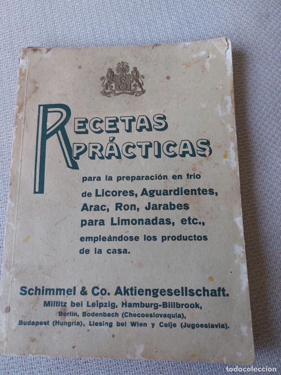 Libros antiguos: Recetas aguardientes y jarabes - schimel &CO - Foto 1