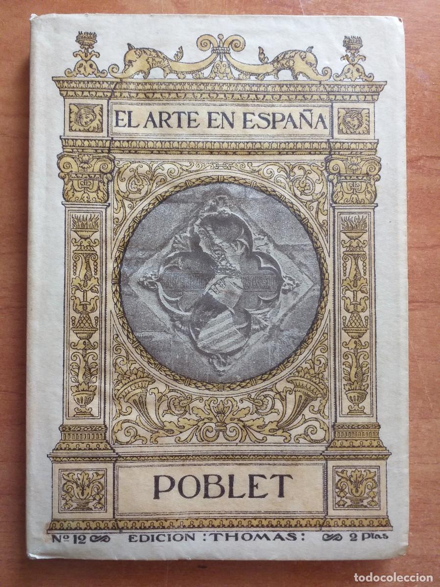 Libros antiguos: EL ARTE EN ESPA&Ntilde;A - POBLET - N&ordm; 12 - Foto 1