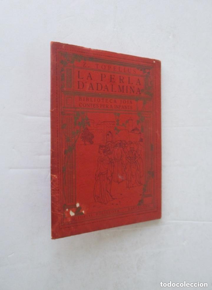 Libros antiguos: LA PERLA DADALMINA - Z. TOPELIUS - Foto 1