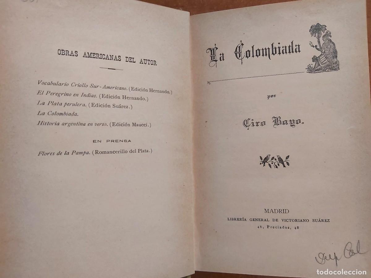 Libros antiguos: 1912 ? LA COLOMBIADA - CIRO BAYO - Foto 3