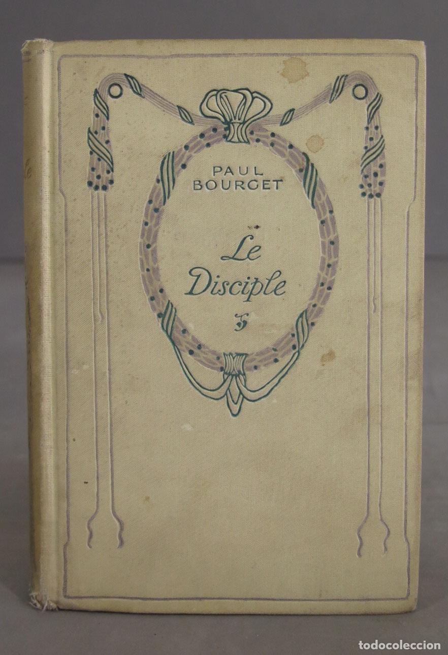 Libros antiguos: Paul bourget. Le disciple Collection nelson non dat&eacute; - Foto 1
