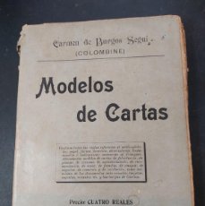 Libros antiguos: MODELOS DE CARTAS- CARMEN DE BURGOS SEGUÍ
