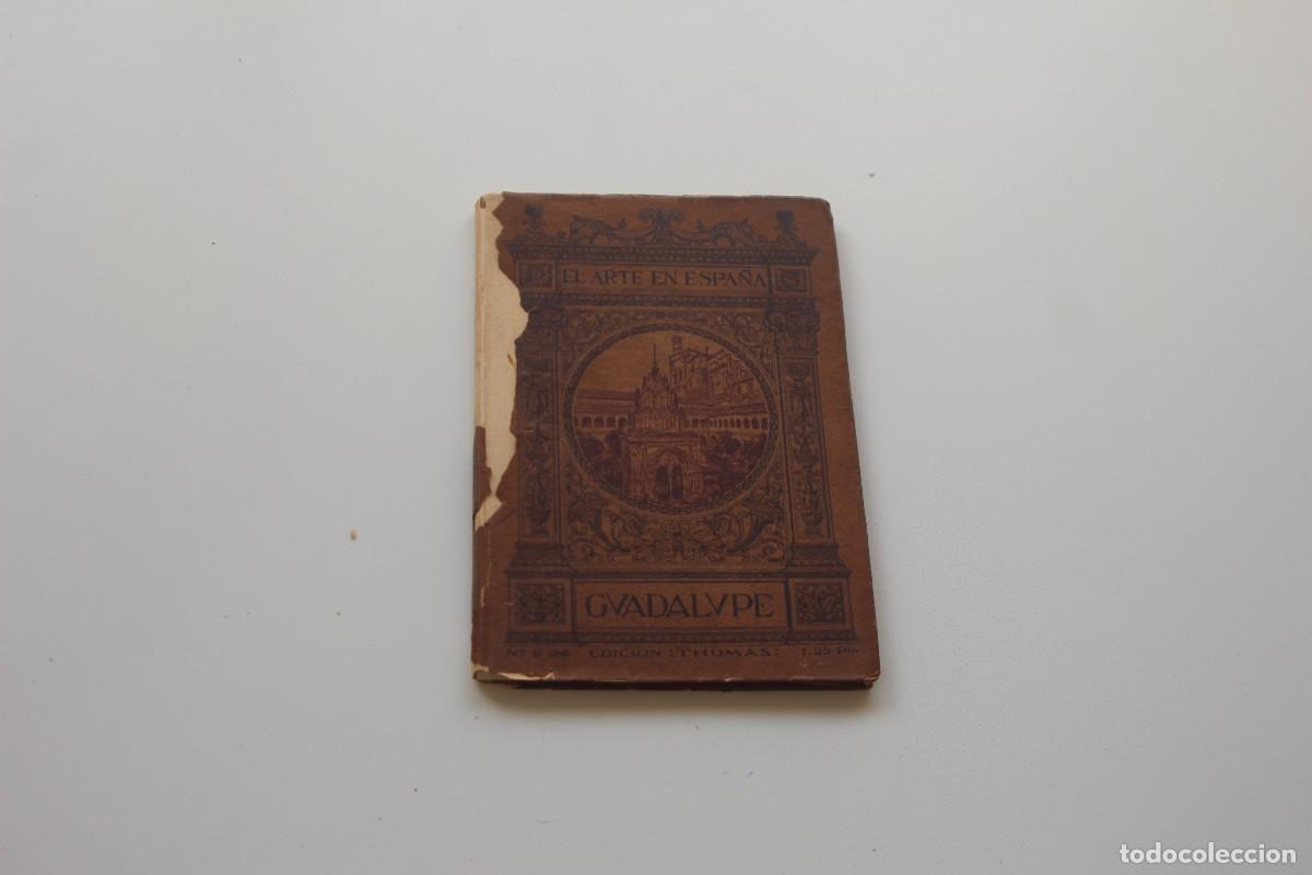 Libros antiguos: EL ARTE DE ESPA&Ntilde;A GUADALUPE EDICI&Oacute;N THOMAS - Foto 1
