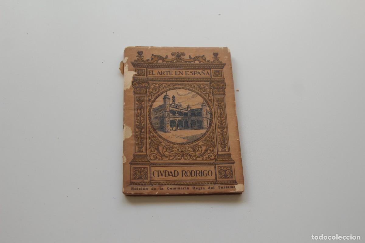 Libros antiguos: EL ARTE DE ESPA&Ntilde;A CIUDAD RODRIGO - Foto 1