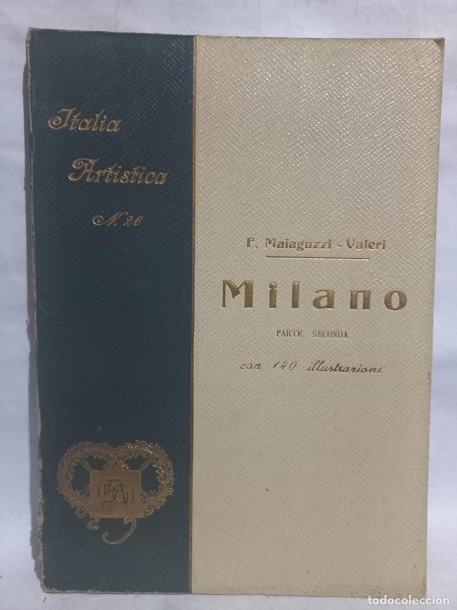 Libros antiguos: F. Malaguzzi - Valeri - Milano, Parte Seconda - 1906 - Foto 1