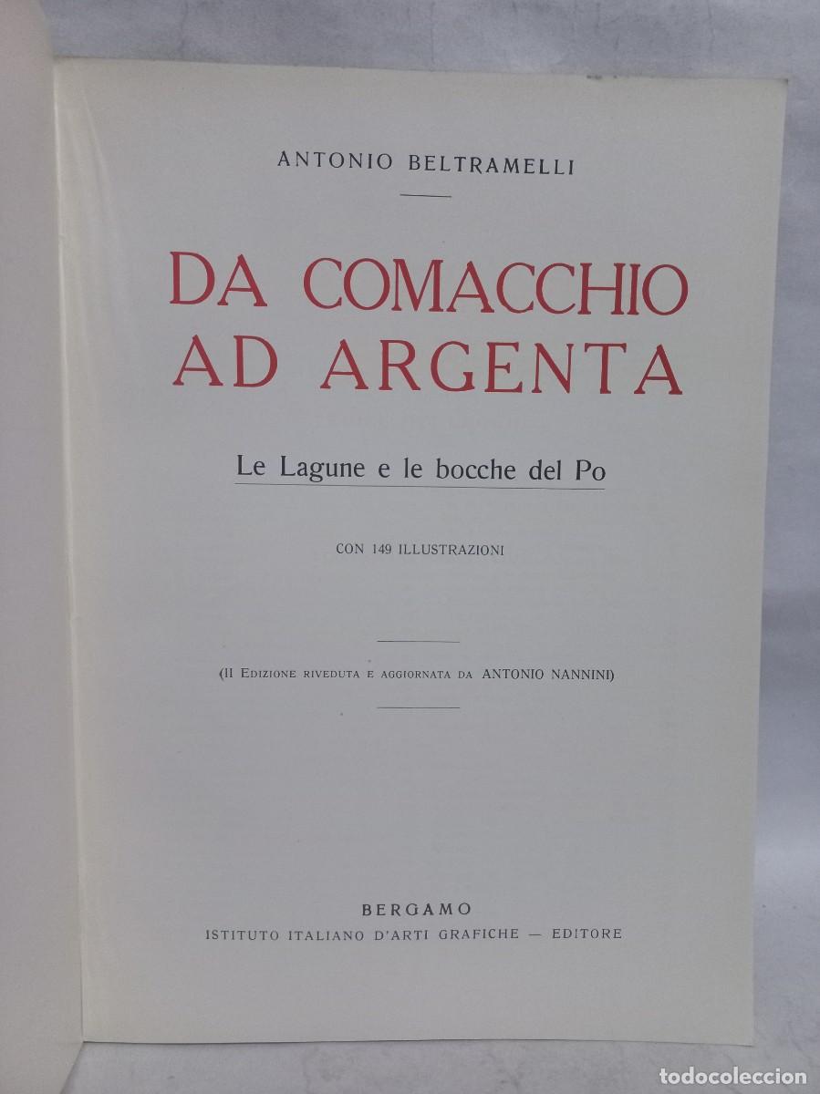 Libros antiguos: Antonio Beliramelli - Da Comacchio ad Argenta - 1931 - Foto 2