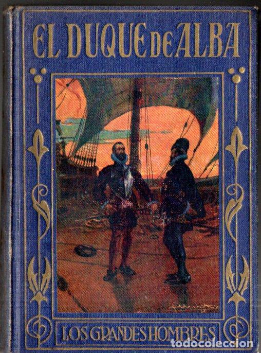 Libros antiguos: EL DUQUE DE ALBA (ARALUCE, c. 1930) - Foto 1
