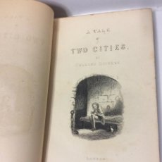 Libros antiguos: A TALE OF TWO CITIES BAY CHARLES DICKENS ,LONDON 1875