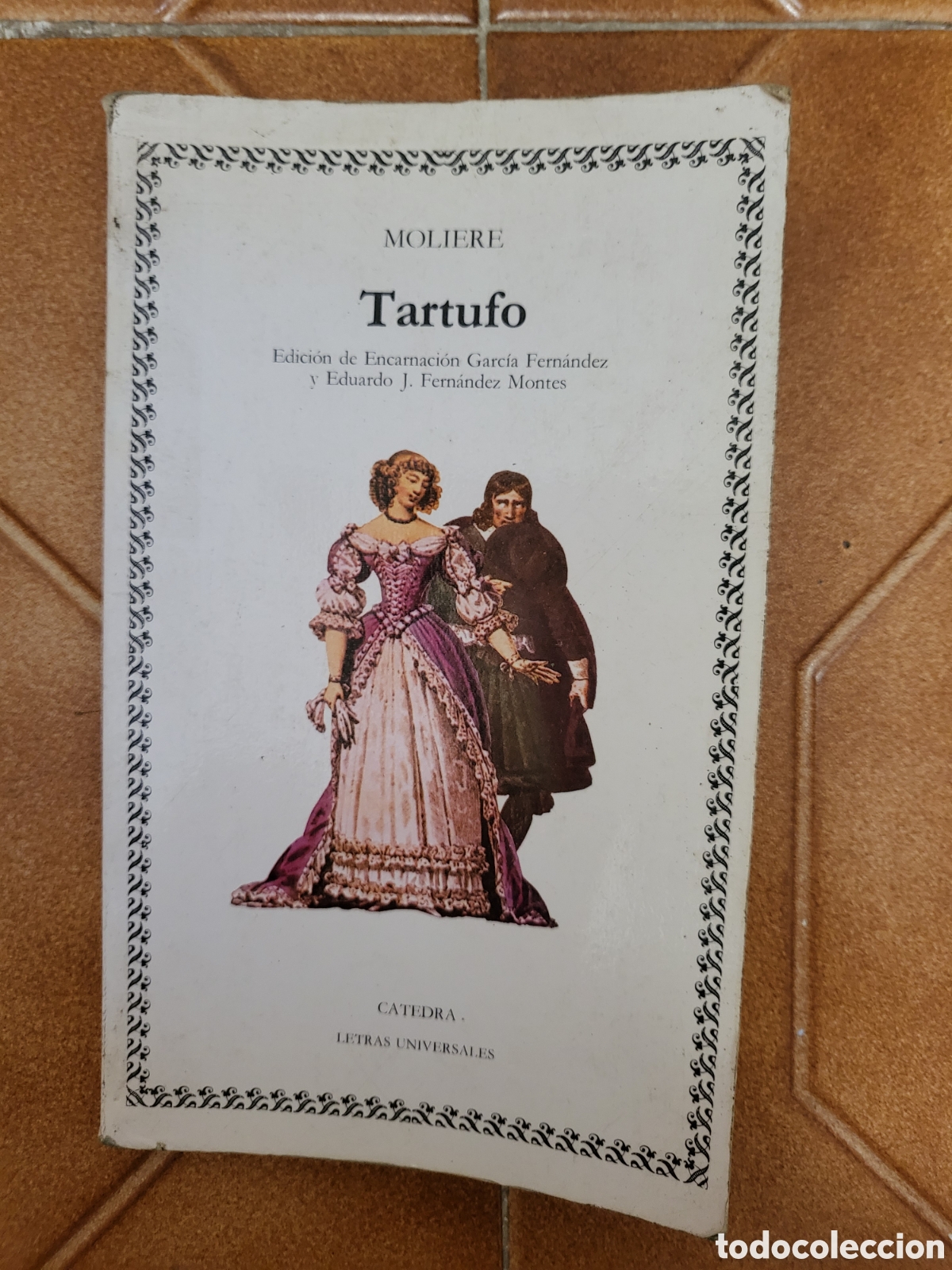 Libros antiguos: TARTUFO- MOLIERE- ED. C&Aacute;TEDRA - Foto 1