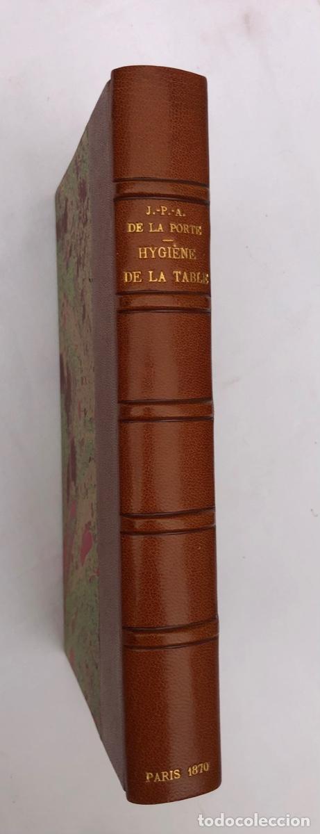 Libros antiguos: LA PORTE - Hygiene de la table. - Foto 2
