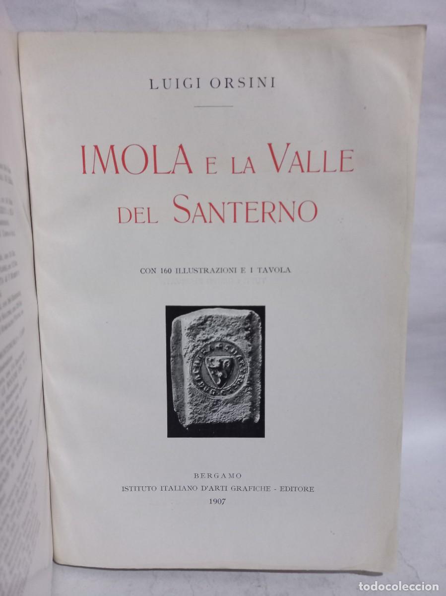 Libros antiguos: Luigi Orsini - Imola e la Valle del Santerno - 1907 - Foto 2