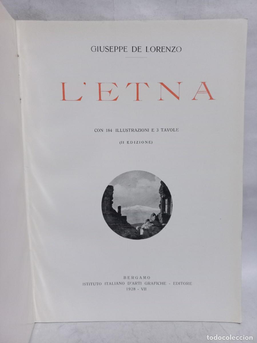 Libros antiguos: Giuseppe De Lorenzo - L Etna - 1928 - Foto 2