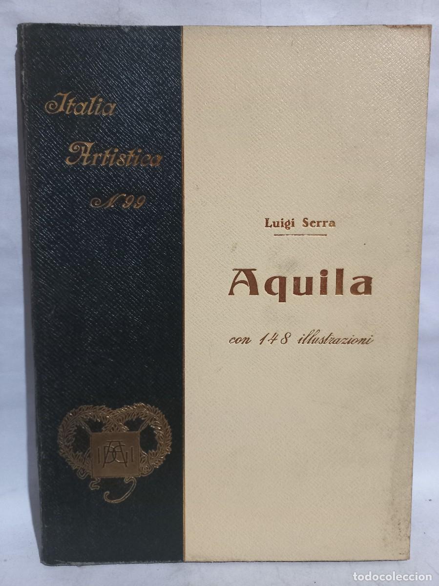 Libros antiguos: Luigi Serra - Aquila - 1929 - Foto 1
