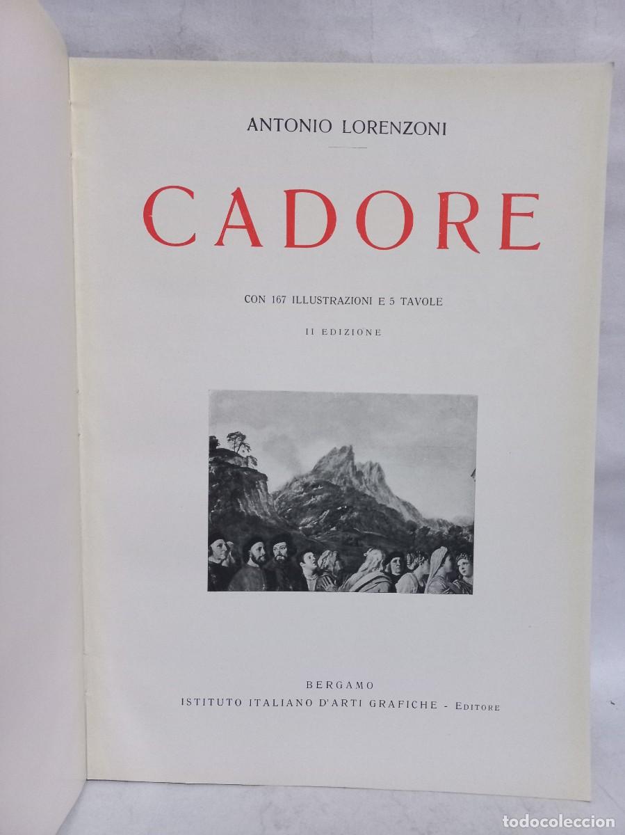 Libros antiguos: Antonio Lorenzoni - Cadore - 1930 - Foto 2