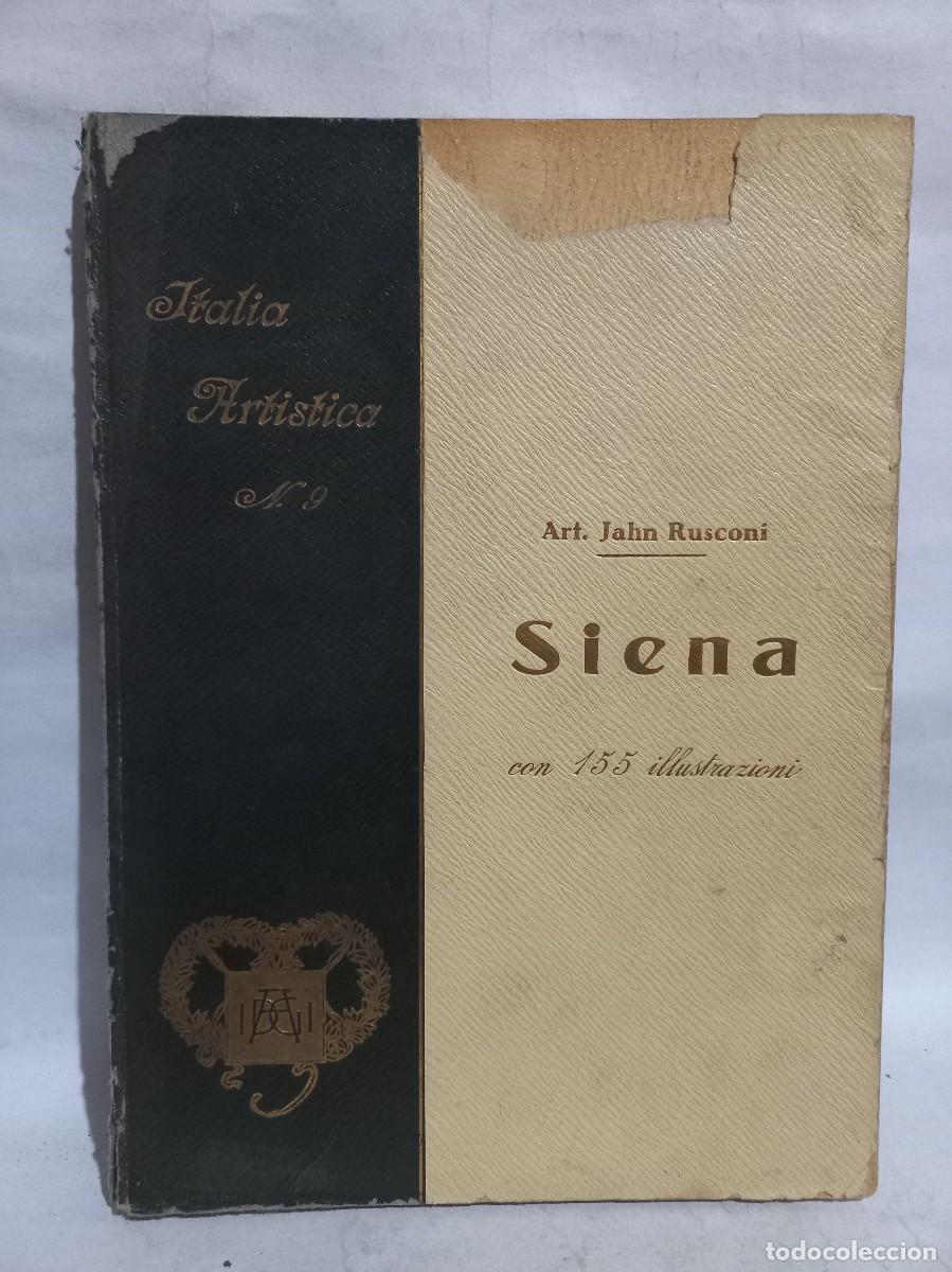 Libros antiguos: Art. Jahn Rusconi - Siena - 1927 - Foto 1
