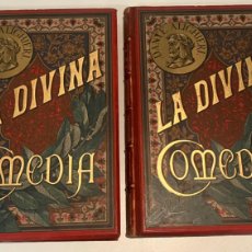 Libros antiguos: LA DIVINA COMEDIA DANTE ALIGHIERI ILUSTRADO GUSTAVO DORE BARCELONA 1884 135 LÁMINA PERFECTO MONTANER