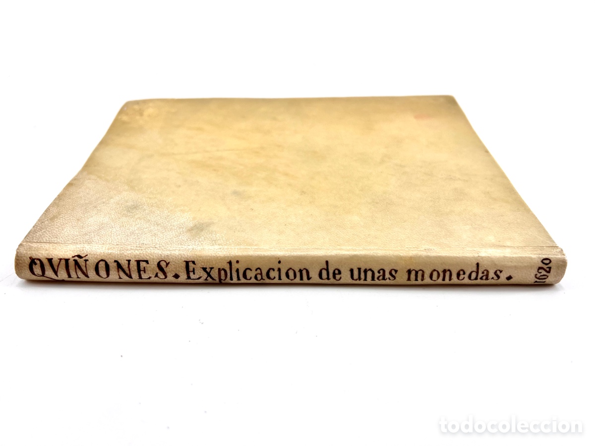 Libros antiguos: 1620. Qui&ntilde;ones. Explicaci&oacute;n de unas monedas de oro&hellip; - Foto 4