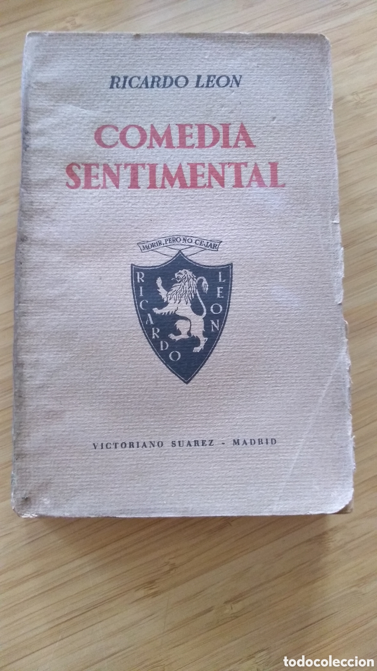 Libros antiguos: Comedia senimental - Ricardo Leon (Ed. Victoriano Suarez, 1930) - Foto 1