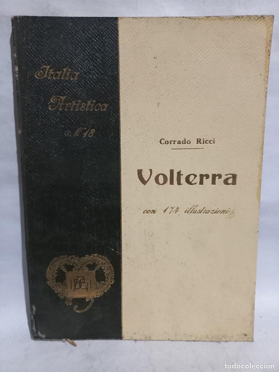 Libros antiguos: Corrado Ricci - Volterra - 1926 - Foto 1