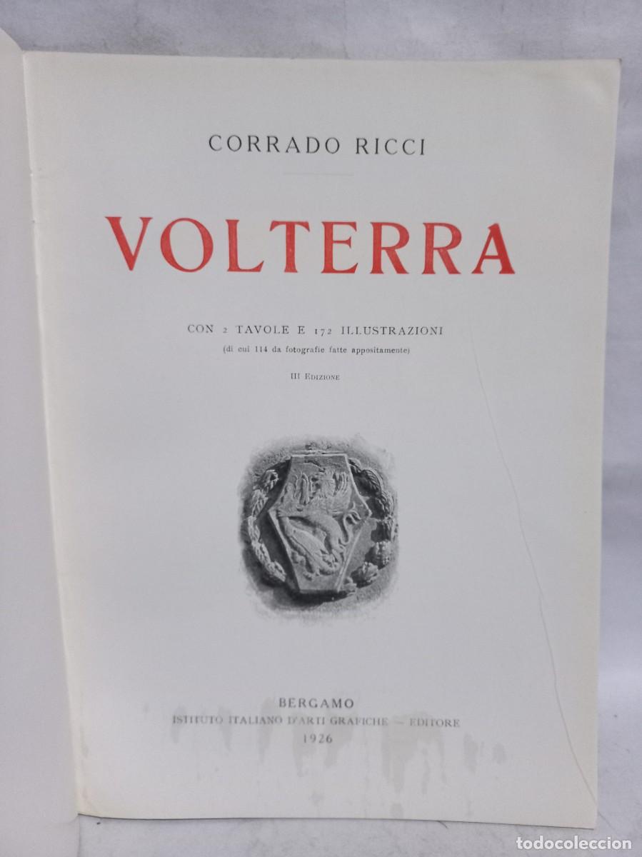 Libros antiguos: Corrado Ricci - Volterra - 1926 - Foto 2